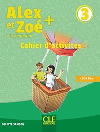 Produktbild: Alex et Zoe + 3: Cahier d'activites