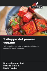 Produktbild: Sviluppo del paneer vegano