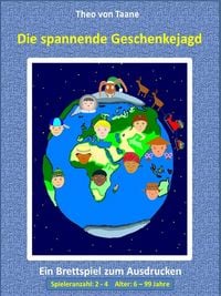 Produktbild: Die spannende Geschenkejagd - 4 Spieler Vollversion - Kreativ & Spa&szlig;: Ein lustiges Brettspiel f&uuml;r die ganze Familie.