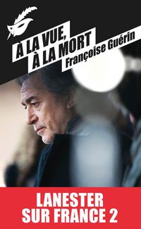 Produktbild: A la vue, &agrave; la mort