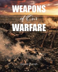 Produktbild: Weapons of Our Warfare