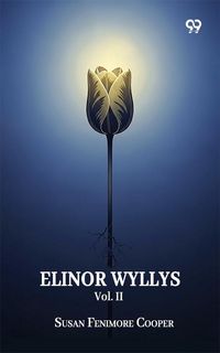 Produktbild: Elinor Wyllys Vol. II