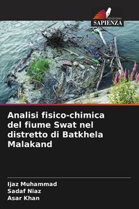 Produktbild: Analisi fisico-chimica del fiume Swat nel distretto di Batkhela Malakand