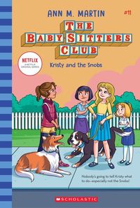 Produktbild: Kristy and the Snobs (the Baby-Sitters Club #11)