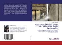 Produktbild: Assessment of Waste Effects on Construction Project Performances