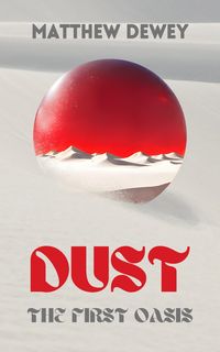 Produktbild: Dust: The First Oasis