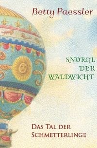Produktbild: Sn&oslash;rgl der Waldwicht / Das Tal der Schmetterlinge