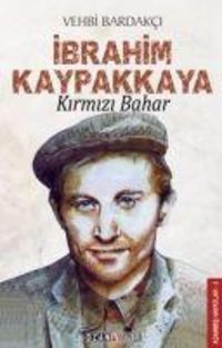Produktbild: Ibrahim Kaypakkaya Kirmizi Bahar