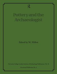 Produktbild: Pottery and the Archaeologist
