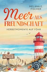 Produktbild: Meer als Freundschaft - Herbstmomente auf F&ouml;hr