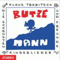 Butzemann-Die Schönsten Kinderlieder von Klaus Trabitsch