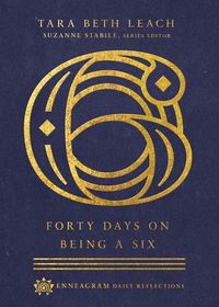 Produktbild: Forty Days on Being a Six
