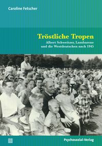 Produktbild: Fetscher, C: Tr&ouml;stliche Tropen / 2 Bde
