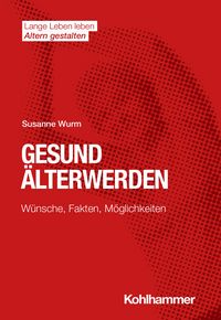 Produktbild: Gesund &Auml;lterwerden