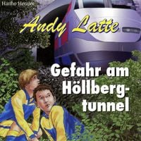 Produktbild: 10: Gefahr am H&ouml;llbergtunnel