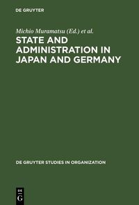 Produktbild: State and Administration in Japan and Germany