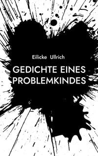 Produktbild: Gedichte eines Problemkindes