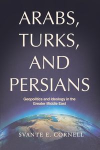 Produktbild: Arabs, Turks, and Persians