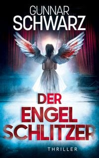 Produktbild: Der Engelschlitzer (Thriller)
