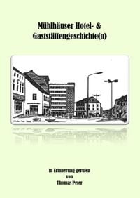 Produktbild: M&uuml;hlh&auml;user Hotel- &amp; Gastst&auml;ttengeschichte(n)