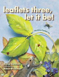 Produktbild: Leaflets Three, Let It Be!: The Story of Poison Ivy