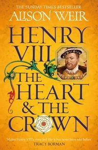 Produktbild: Henry VIII: The Heart and the Crown