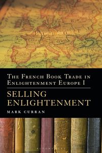 Produktbild: The French Book Trade in Enlightenment Europe I
