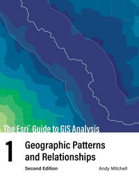 Produktbild: The ESRI Guide to GIS Analysis, Volume 1