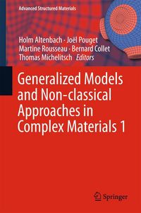 Produktbild: Generalized Models and Non-classical Approaches in Complex Materials 1