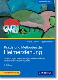Produktbild: Praxis und Methoden der Heimerziehung