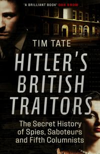 Bild vom Artikel Hitler's British Traitors vom Autor Tim Tate