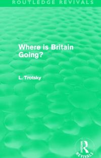 Produktbild: Trotsky, L: Where is Britain Going?