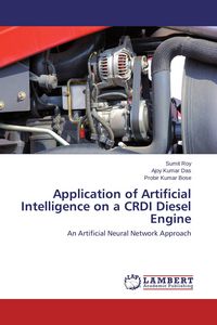 Produktbild: Application of Artificial Intelligence on a CRDI Diesel Engine