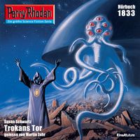 Produktbild: Perry Rhodan 1833: Trokans Tor