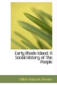 Produktbild: Early Rhode Island; A Social History of the People