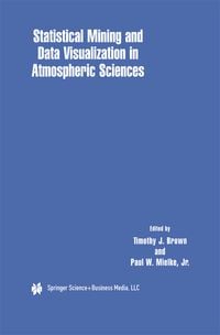 Produktbild: Statistical Mining and Data Visualization in Atmospheric Sciences