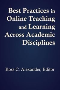 Produktbild: Best Practices in Online Teaching and Learning across Academic Disciplines