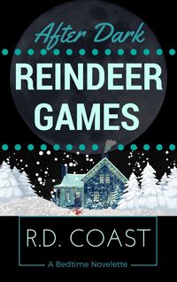 Produktbild: Reindeer Games (After Dark, #4)