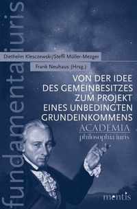 Produktbild: Von der Idee des Gemeinbesitzes zum Projekt eines unbedingten Grundeinkommens
