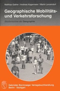 Produktbild: Geographische Mobilitäts- und Verkehrsforschung