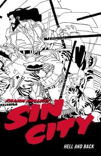 Produktbild: Frank Miller's Sin City Volume 7: Hell and Back (Fourth Edition)