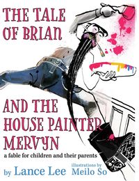 Produktbild: The Tale Of Brian and The House Painter Mervyn
