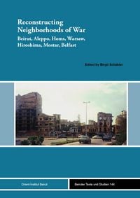 Produktbild: Reconstructing Neighborhoods of War