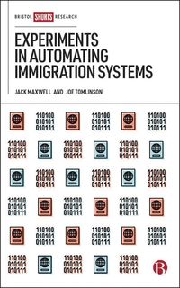 Produktbild: Experiments in Automating Immigration Systems