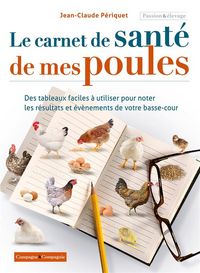 Produktbild: Le carnet de sant&eacute; de mes poules