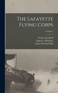 Produktbild: The Lafayette Flying Corps; Volume 2