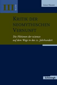Produktbild: Kritik der neomythischen Vernunft