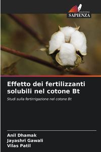 Produktbild: Effetto dei fertilizzanti solubili nel cotone Bt
