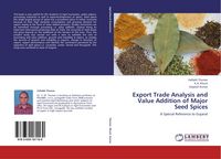 Produktbild: Export Trade Analysis and Value Addition of Major Seed Spices