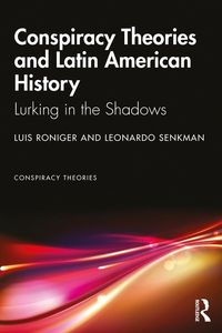 Produktbild: Conspiracy Theories and Latin American History
